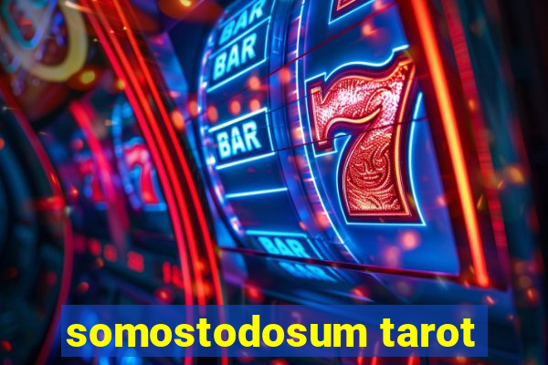 somostodosum tarot